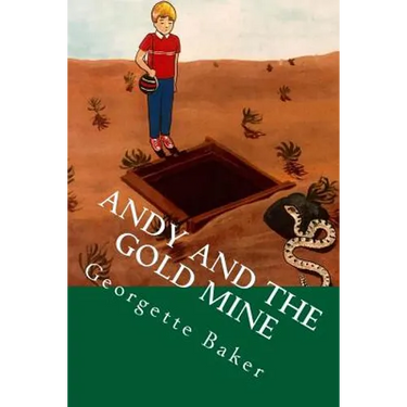 Andy and the Gold Mine