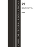 Code of Federal Regulations, Title 29 Labor/OSHA 1900-1910.999, Revised as of July 1, 2023
