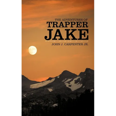 The Adventures of Trapper Jake