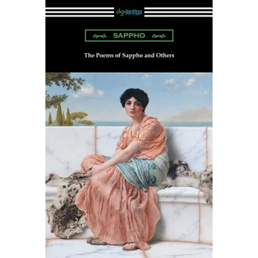 The Poems of Sappho and Others