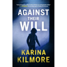Against Their Will