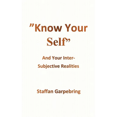 Know Your Self: And Your Inter-Subject Realities