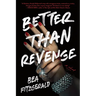 Better Than Revenge