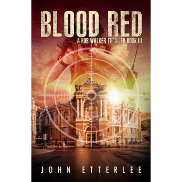 Blood Red: a Rob Walker thriller