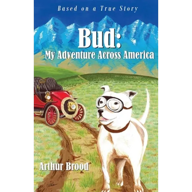 Bud: My Adventure Across America
