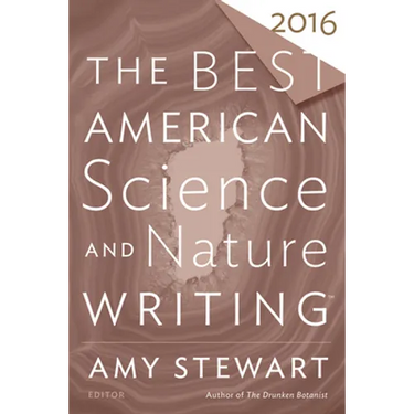The Best American Science and Nature Writing 2016