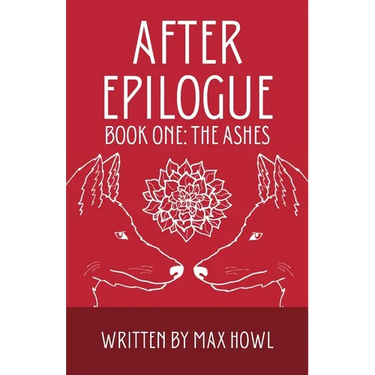 After Epilogue - Book One: The Ashes