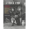 Woman Behind the Lens: The Life and Work of Frances Benjamin Johnston, 1864-1952
