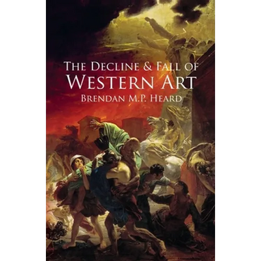 The Decline and Fall of Western Art