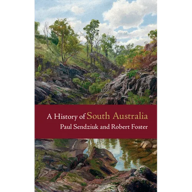 A History of South Australia