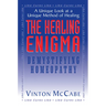 The Healing Enigma: Demystifying Homeopathy