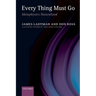 Every Thing Must Go: Metaphysics Naturalized