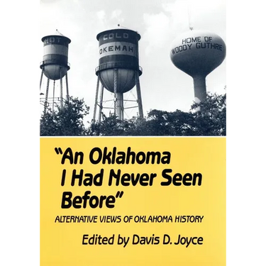 An Oklahoma I Had Never Seen Before