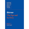 Stirner: The Ego and Its Own