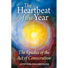 The Heartbeat of the Year: The Epistles of the Act of Consecration