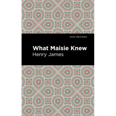 What Maisie Knew