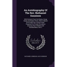 An Autobiography Of The Rev. Nathaniel Gunnison: With Extracts From His Diaries, Scrap Books And Public Prints, With A Sketch Of His Wife Ann Louisa F