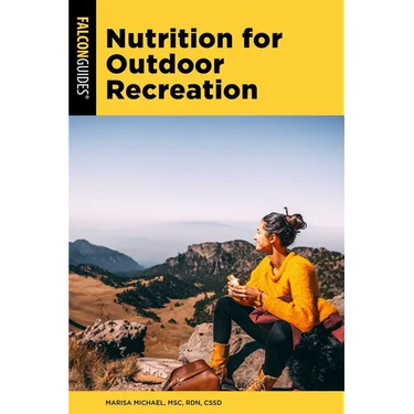 Nutrition for Outdoor Recreation