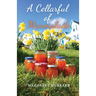 A Cellarful of Marmalade