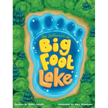 Be Different at Bigfoot Lake