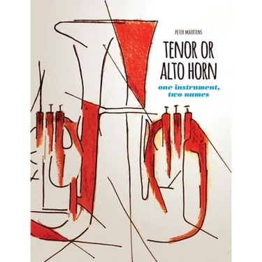 TENOR OR ALTO HORN one instrument, two names