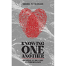 Knowing One Another: Shaping an Islamic Anthropology