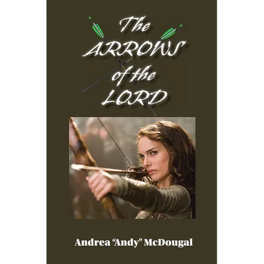The Arrows of the Lord