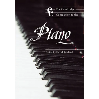 The Cambridge Companion to the Piano