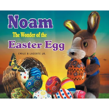 Noam The Wonder of the Easter Egg