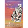 Shades of Color: Innocence of a Child - An Unequaled Legacy