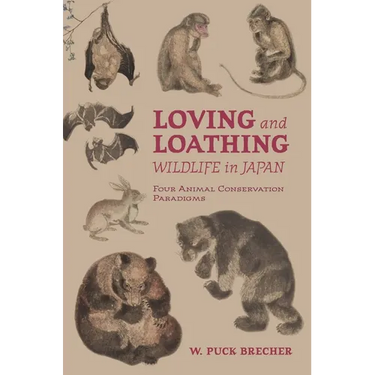 Loving and Loathing Wildlife in Japan: Four Animal Conservation Paradigms