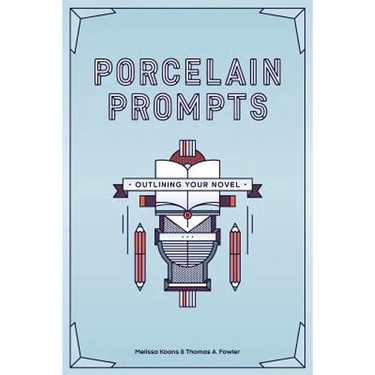 Porcelain Prompts: Outlining Your Novel