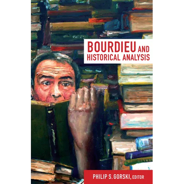 Bourdieu and Historical Analysis