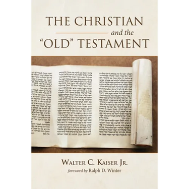 The Christian and the Old Testament