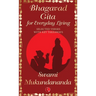 Bhagavad Gita for Everyday Living: Selected Verses with Key Takeaways