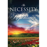 The Necessity of Repentance