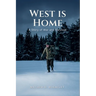 West is Home: A Story of War and Survival