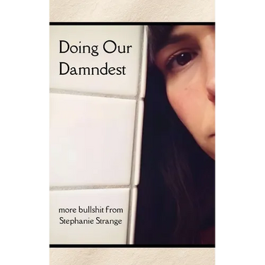 Doing Our Damndest