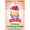 The Case of the Shortcake Serenade