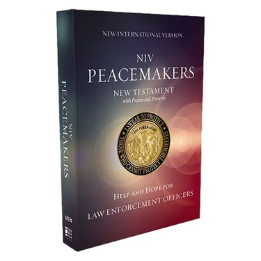 Niv, Peacemakers New Testament with Psalms and Proverbs, Pocket-Sized, Paperback, Comfort Print: Help and Hope for Law Enforcement Officers