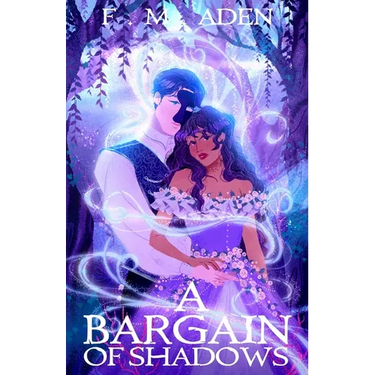 A Bargain of Shadows