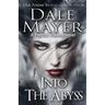 Into the Abyss: A Psychic Visions novel