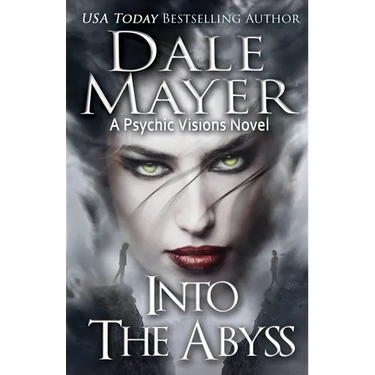 Into the Abyss: A Psychic Visions novel