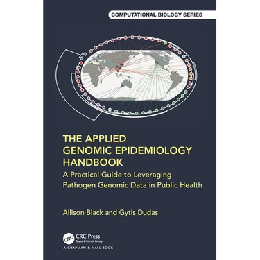 The Applied Genomic Epidemiology Handbook: A Practical Guide to Leveraging Pathogen Genomic Data in Public Health