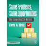 Same Problems, Same Opportunities: Why Leadership Still Matters