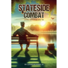 Stateside Combat