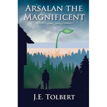 Arsalan the Magnificent