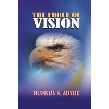 The Force of Vision: Vision