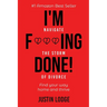 I'm F***ing Done: Navigate the storm of divorce