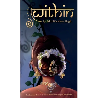 Within: Short Stories for the Evolving Multicultural Woman